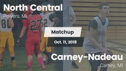 Matchup: North Central High vs. Carney-Nadeau  2018