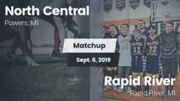 Matchup: North Central High vs. Rapid River  2019