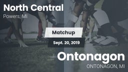 Matchup: North Central High vs. Ontonagon 2019