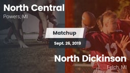 Matchup: North Central High vs. North Dickinson  2019