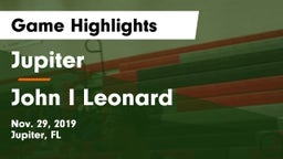 Jupiter  vs John I Leonard Game Highlights - Nov. 29, 2019