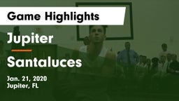 Jupiter  vs Santaluces  Game Highlights - Jan. 21, 2020