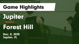 Jupiter  vs Forest Hill  Game Highlights - Dec. 8, 2020