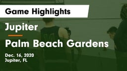 Jupiter  vs Palm Beach Gardens  Game Highlights - Dec. 16, 2020
