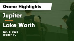 Jupiter  vs Lake Worth  Game Highlights - Jan. 8, 2021