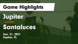 Jupiter  vs Santaluces  Game Highlights - Jan. 21, 2021