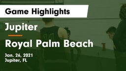Jupiter  vs Royal Palm Beach  Game Highlights - Jan. 26, 2021
