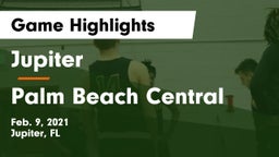 Jupiter  vs Palm Beach Central  Game Highlights - Feb. 9, 2021