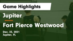 Jupiter  vs Fort Pierce Westwood Game Highlights - Dec. 23, 2021