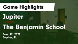 Jupiter  vs The Benjamin School Game Highlights - Jan. 17, 2022