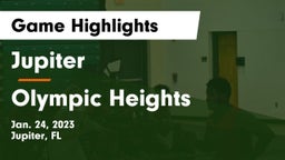 Jupiter  vs Olympic Heights  Game Highlights - Jan. 24, 2023