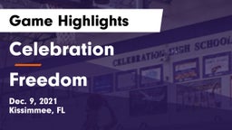 Celebration  vs Freedom  Game Highlights - Dec. 9, 2021
