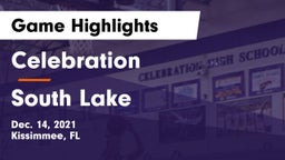 Celebration  vs South Lake  Game Highlights - Dec. 14, 2021