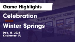 Celebration  vs Winter Springs  Game Highlights - Dec. 18, 2021