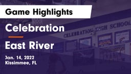 Celebration  vs East River  Game Highlights - Jan. 14, 2022