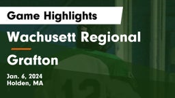 Wachusett Regional  vs Grafton   Game Highlights - Jan. 6, 2024
