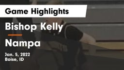 Bishop Kelly  vs Nampa  Game Highlights - Jan. 5, 2022