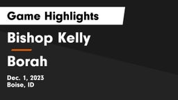 Bishop Kelly  vs Borah  Game Highlights - Dec. 1, 2023