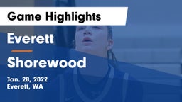 Everett  vs Shorewood  Game Highlights - Jan. 28, 2022