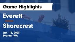 Everett  vs Shorecrest  Game Highlights - Jan. 12, 2023