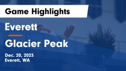 Everett  vs Glacier Peak  Game Highlights - Dec. 20, 2023