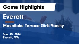 Everett  vs Mountlake Terrace  Girls Varsity Game Highlights - Jan. 15, 2024