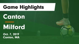 Canton   vs Milford  Game Highlights - Oct. 7, 2019