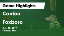 Canton   vs Foxboro Game Highlights - Oct. 15, 2019