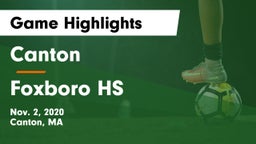 Canton   vs Foxboro HS Game Highlights - Nov. 2, 2020