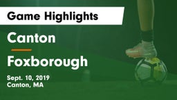 Canton   vs Foxborough  Game Highlights - Sept. 10, 2019