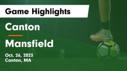 Canton   vs Mansfield  Game Highlights - Oct. 26, 2023