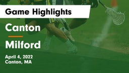 Canton   vs Milford  Game Highlights - April 4, 2022
