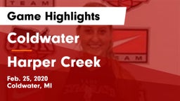 Coldwater  vs Harper Creek  Game Highlights - Feb. 25, 2020