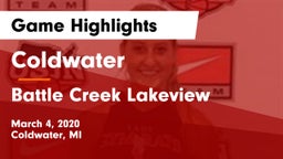 Coldwater  vs Battle Creek Lakeview Game Highlights - March 4, 2020
