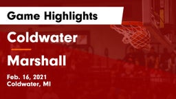 Coldwater  vs Marshall  Game Highlights - Feb. 16, 2021