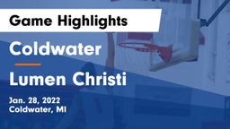 Coldwater  vs Lumen Christi  Game Highlights - Jan. 28, 2022
