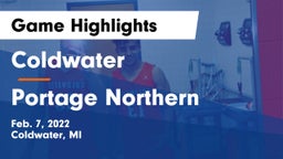 Coldwater  vs Portage Northern  Game Highlights - Feb. 7, 2022