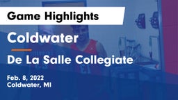 Coldwater  vs De La Salle Collegiate Game Highlights - Feb. 8, 2022
