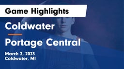 Coldwater  vs Portage Central  Game Highlights - March 2, 2023