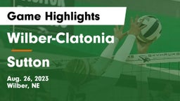 Wilber-Clatonia  vs Sutton  Game Highlights - Aug. 26, 2023