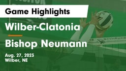 Wilber-Clatonia  vs Bishop Neumann  Game Highlights - Aug. 27, 2023