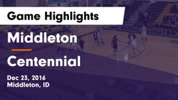 Middleton  vs Centennial  Game Highlights - Dec 23, 2016