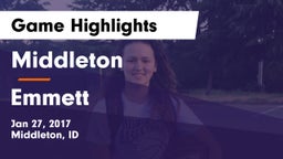 Middleton  vs Emmett  Game Highlights - Jan 27, 2017