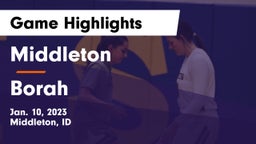 Middleton  vs Borah  Game Highlights - Jan. 10, 2023