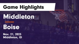 Middleton  vs Boise  Game Highlights - Nov. 21, 2023