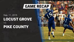 Recap: Locust Grove  vs. Pike County  2015