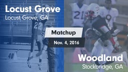 Matchup: Locust Grove High vs. Woodland  2016