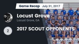Recap: Locust Grove  vs. 2017 SCOUT OPPONENTS 2017
