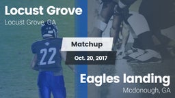 Matchup: Locust Grove High vs. Eagles landing  2017