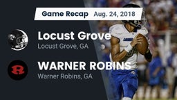 Recap: Locust Grove  vs. WARNER ROBINS  2018